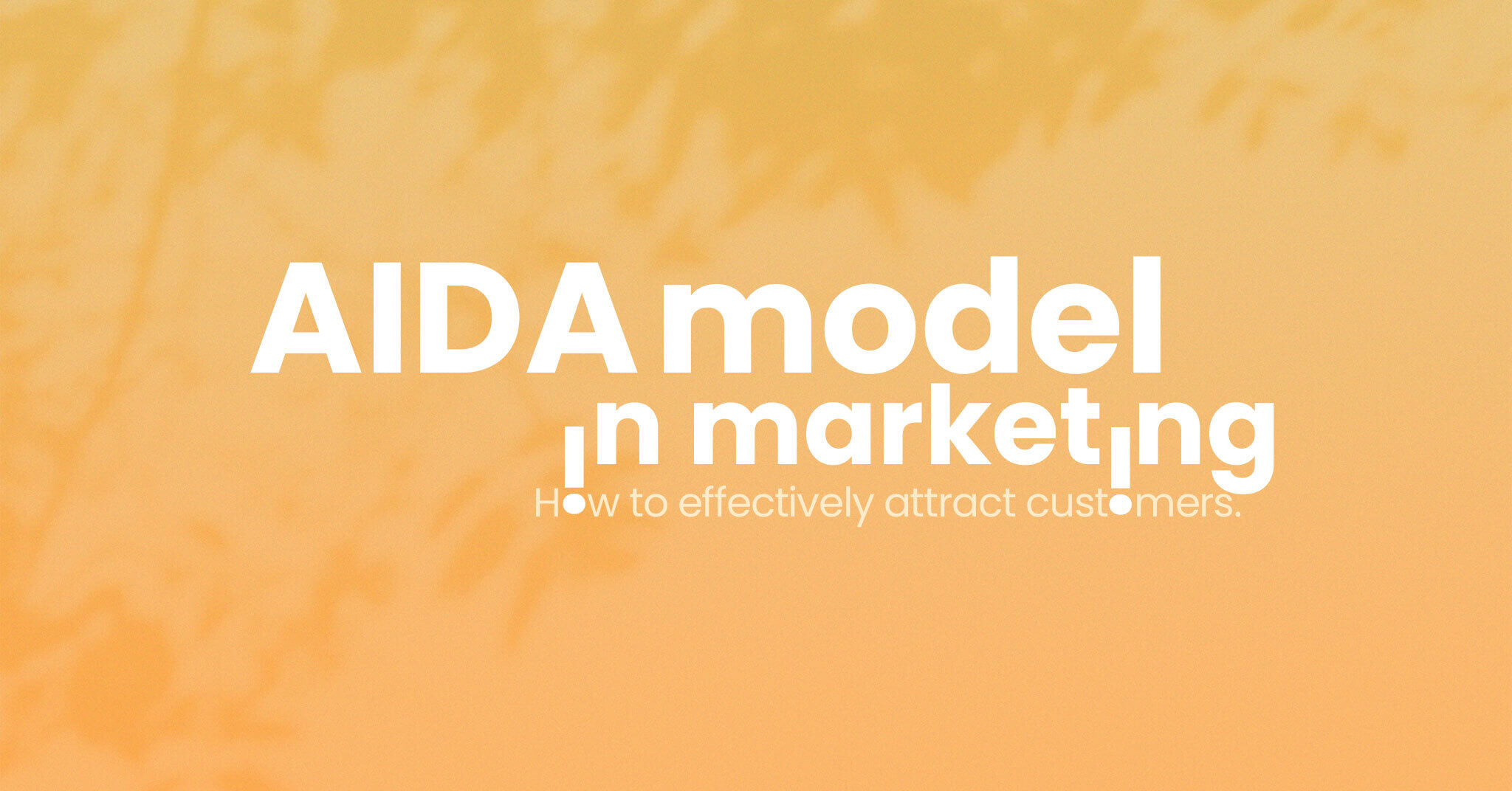 What is the AIDA model in marketing?